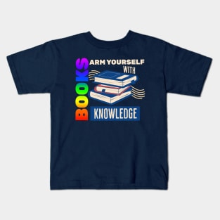 Books, Arm Yourself With Knowledge - Pride Kids T-Shirt